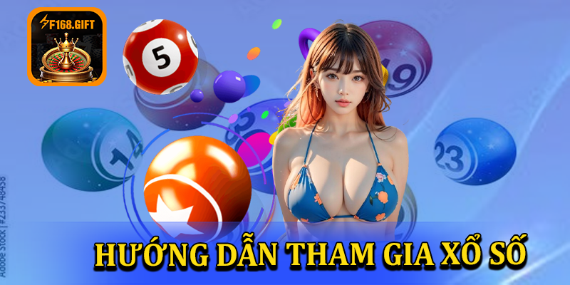 Hướng dẫn tham gia chơi xổ số cho tân thủ